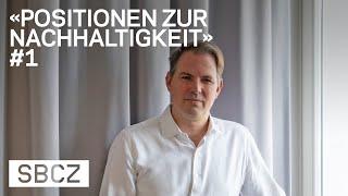 Positionen zur Nachhaltigkeit #1 Nico Ros