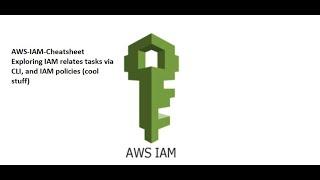 AWS-IAM cheatsheet via CLI / IAM policies