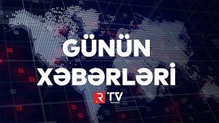 RTV GÜNDƏM XƏBƏR