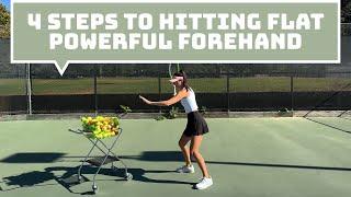 4 STEPS TO HITTING FLAT POWERFUL FOREHAND #TENNIS