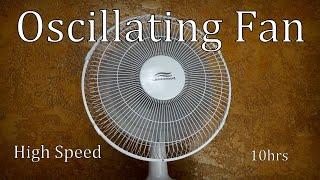 Oscillating Fan High Speed 10hrs "Sleep Sounds" ASMR