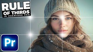 How To Add RULE Of THIRDS Grid In Premiere Pro