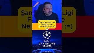 Fenerbahçe Şampiyonlar Ligi Ne, Nerde Nasıl Bilmiyor? Adam Şampiyonlar Liginde Oynuyo!..