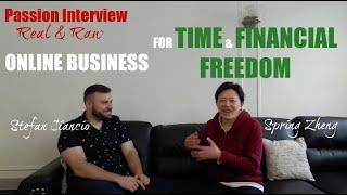 Passion Interview 15: Stefan Ciancio Online Business for Time and Financial Freedom