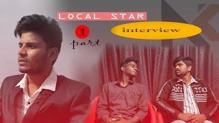 Funny Interview with LOCAL STAR ⭐️ | NK ENTERTAINMENTS | part 1 |