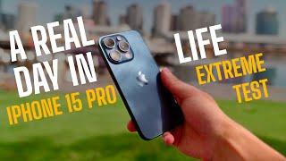 iPhone 15 Pro EXTREME TEST - A Day in the Life