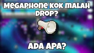 Kenapa Megaphone Malah Ngedrop???