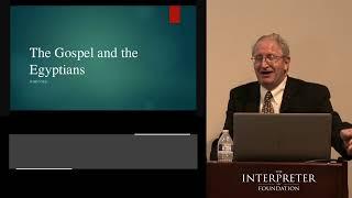 The Gospel and the Egyptians by John Gee (Egypt lecture #3)