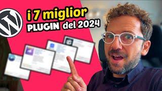 7 Plugin WordPress che installo su tutti i siti web (2024)