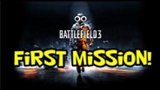 Battlefield 3: First Mission!