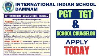 career in International indian school dammam | job opportunities in saudi arabia and Qatar