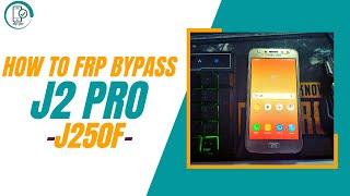 samsung j2 pro frp bypass without pc ️(j250f)