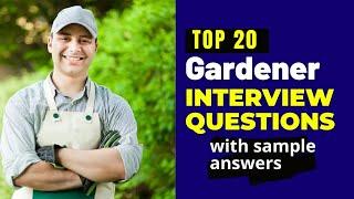 Gardener Interview Questions and Answers for 2024