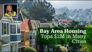 Average Home Price Tops $2M in 3 Dozen Bay Area Cities