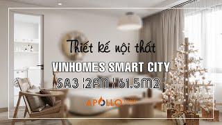 Thiết kế nội thất căn hộ 2PN (61.5m2) tòa SA3 Vinhomes Smart City | Sakura Vinhomes Smart City