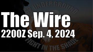 The Wire  - September 4, 2024