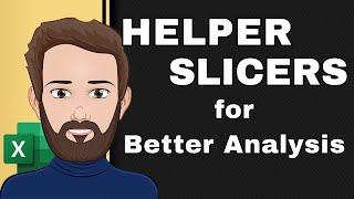 Helper Slicer Visual Analysis Trick for Excel