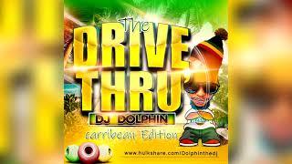 CARIBBEAN DRIVE THRU - DJ DOLPHIN