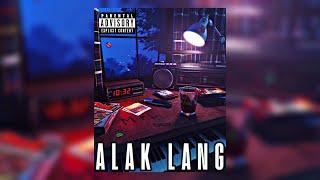 ALAK LANG - Jhaii (Official Audio)(Prod. By Since 1999)