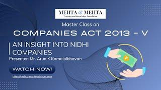 Companies Act 2013 - V: An Insight into Nidhi Companies