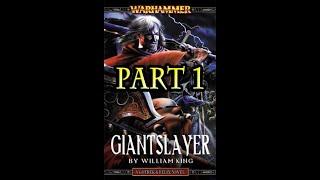 Warhammer Fantasy - Gotrek and Felix - Giantslayer (Part 1/23)