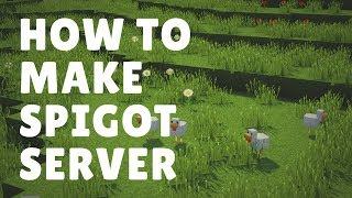 How to Make Minecraft Bukkit/Spigot Server For 1.12+ - Make a Minecraft Server Easy