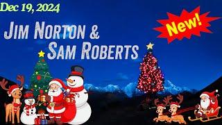 Jim Norton & Sam Roberts  December 19, 2024   Christmas 