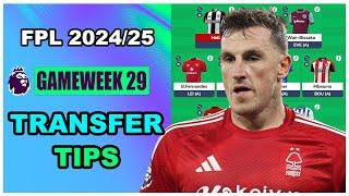 FPL Blank Gameweek 29: TRANSFER TIPS | Fantasy Premier League Tips 2024/25