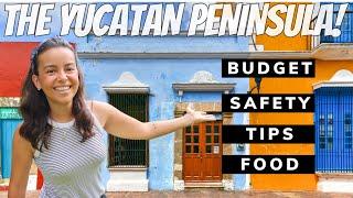 EVERYTHING YOU NEED TO KNOW BEFORE VISITING THE YUCATAN PENINSULA!  Budget, sights, foods & more!