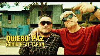 Tapon feat Gonin - QUIERO PAZ (Tico Showtime Riddim)