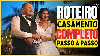 ENTRADAS DO CASAMENTO EVANGÉLICO: Passo a passo do Roteiro de Cerimônia de Casamento Cristão Simples