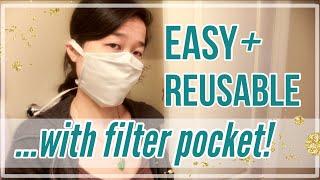 DIY Face Mask with Filter Pocket!  Reusable + Washable ≫ No Elastic, One Piece of Cloth 