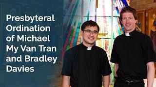 (2024.06.07) 2024.06.07 - Ordination Mass of Deacon Bradley Davies and Deacon Michael Tran