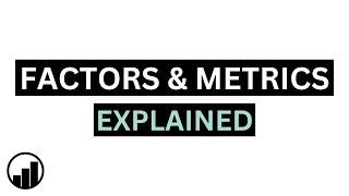 GrowthShares Factors and Metrics Explained