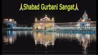 Naam Jap Shabad Kirtan SGS Nit Name || #shabad #sgs #gurbanikirtan #gurbani