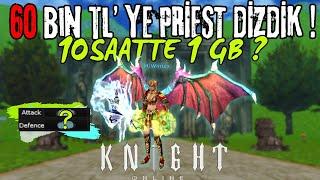 60 BİN TL’YE CHAR DİZİP | TEK SLOTTA 1 GB KASTIM ! #knightonline