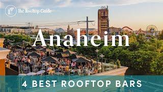 4 Best Rooftop Bars in Anaheim - 2025