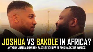 ANTHONY JOSHUA VS MARTIN BAKOLE - IN AFRICA?!!! 