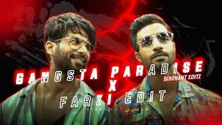 ️‍Gangsta Paradise X Farzi Edit | Attitude status | Siddhant Editz