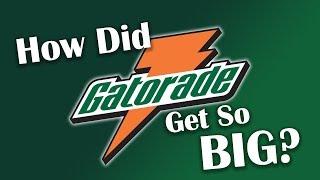 How Did Gatorade Get So Big?