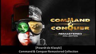 [Powrót do klasyka] Command & Conquer Remastered Collection #1