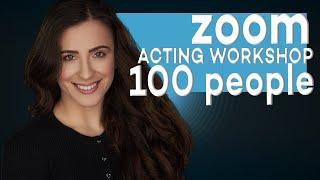 FREE ACTING LESSON | 2.5 HOURS | ZOOM ACTING WORKSHOP | PRE RECORDED