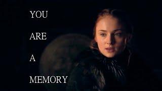 Sansa Stark | You are a Memory