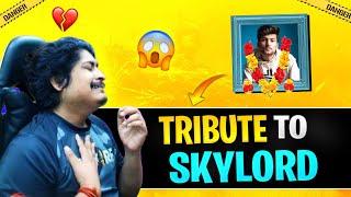 A Small Tribute to SkyLord ️ GyanSujan Live Reaction  Skylord Death !!