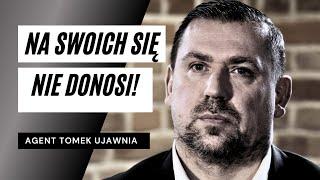 Wiceminister w CBA / PiS go odwołał / Na swoich się nie donosi / Agent Tomek ujawnia / Wywiad cz. 1