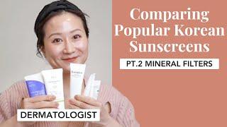 Derm's Review of Korean Sunscreens Part 2: Mineral SPFs | Dr. Jenny Liu