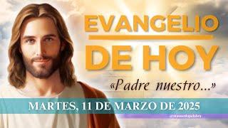 Evangelio de HOY, Martes 11 de Marzo de 2025, Mt (6, 7-15): «Padre nuestro que estás en el cielo...»