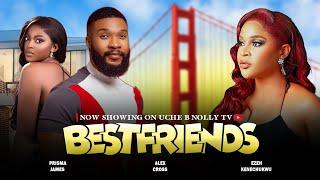 BEST FRIENDS (Full Movie): Nigerian Movie | Alex Cross, Kenechukwu Ezeh & Prisma James - Movie 2024