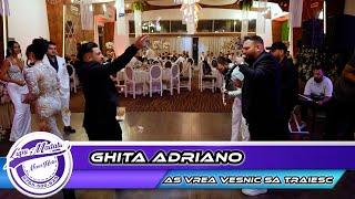 Ghita Adriano - As vrea vesnic sa traiesc by Never Hide Events