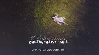 K Lalthlamuankimi - Khuangchawi Thla(OFFICIAL MUSIC VIDEO)